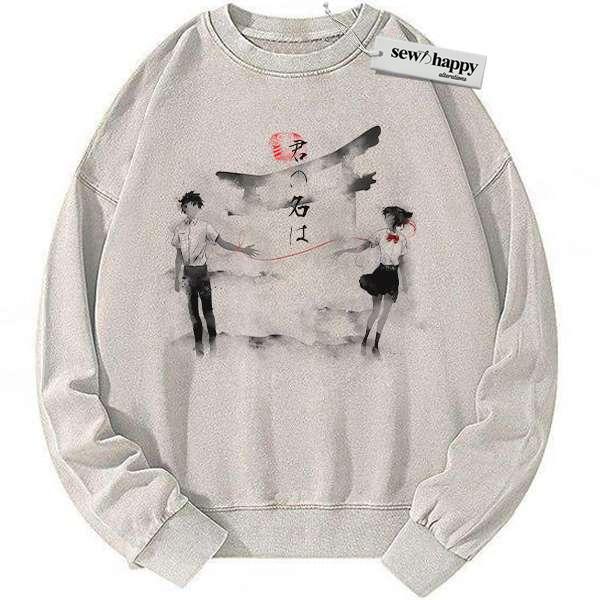 Wash Sweatshirt Your Name Sweatshirt, Anime Sweatshirt, Vintage Sweater Wash Sweatshirt Your Name Sweatshirt, Anime Sweatshirt, Vintage Sweater - Image 1